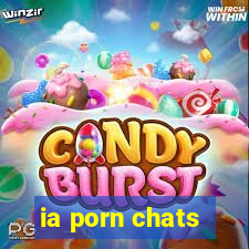 ia porn chats